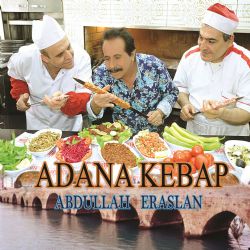 Abdullah Eraslan Adana Kebap