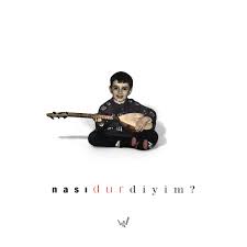 Ahmet Üstüner Nası dur diyim