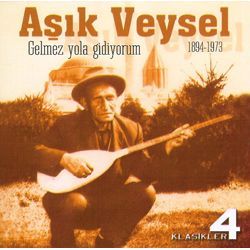 Aşık Veysel Gelmez Yola Gidiyorum
