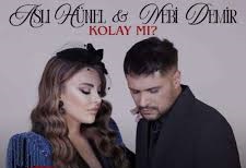 Aslı Hünel Kolay mı