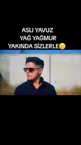 Aslı Yavuz Yağ Yağmur