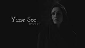 Asya Yine Sor