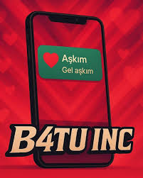 B4Tu Inc Aşkım Gel Aşkım