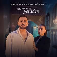 Barış Çevik Olur mu Yeniden