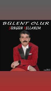 Bülent Olur Sürgün Yıllarım