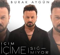 Burak Aygün İçim İçime Sığmıyor