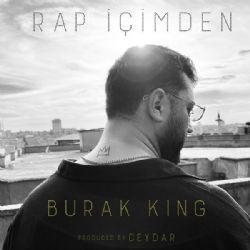 Burak King Rap İçimden