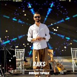 Burhan Toprak Raks