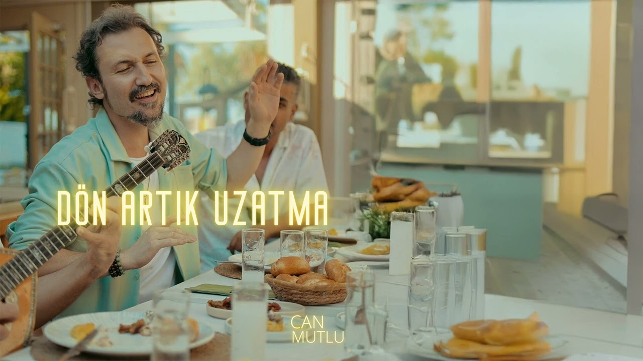 Can Mutlu Dön Artık Uzatma