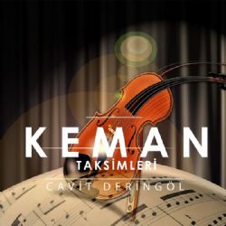 Cavit Deringöl Keman Taksimleri