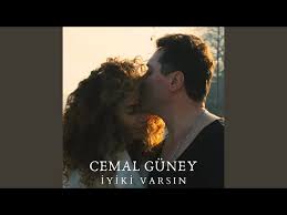 Cemal Güney İyiki Varsın