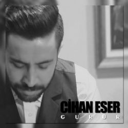 Cihan Eser Gurur