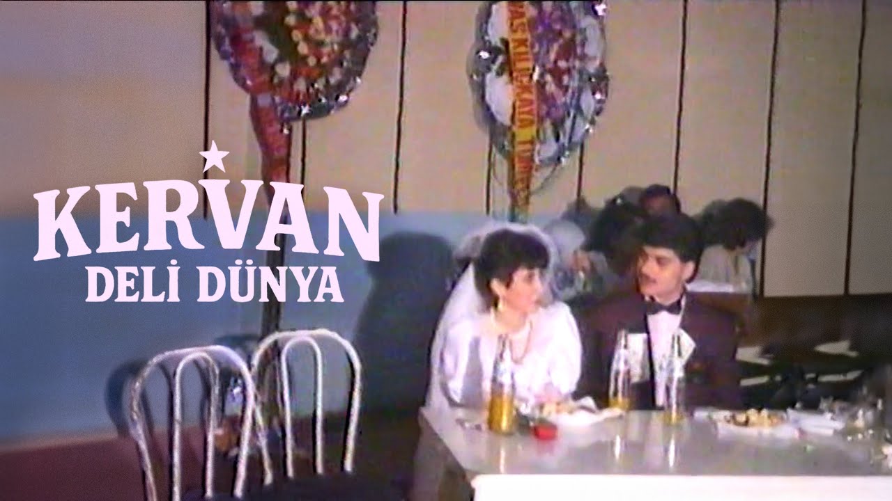 Deli Dünya KERVAN