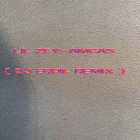 Dj Erdil Lil Zey Amcas
