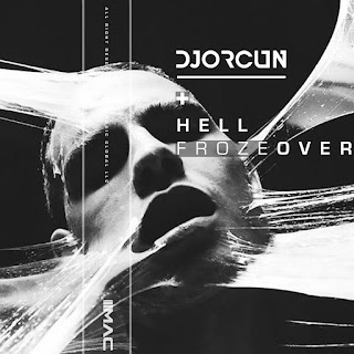 Dj Orcun Hell Froze Over