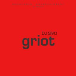 Dj Sivo Griot