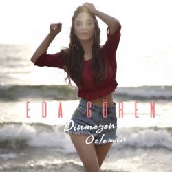 Eda Gören Dinmeyen Özlemin