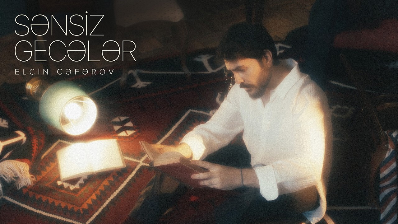 Elçin Ceferov Sensiz Geceler