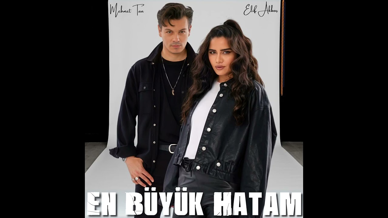 Elif Akbaş En Büyük Hatam