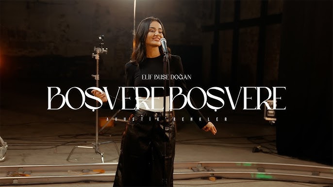 Elif Buse Doğan Boşvere Boşvere