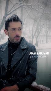 Emrah Akduman Bilmiyorsun