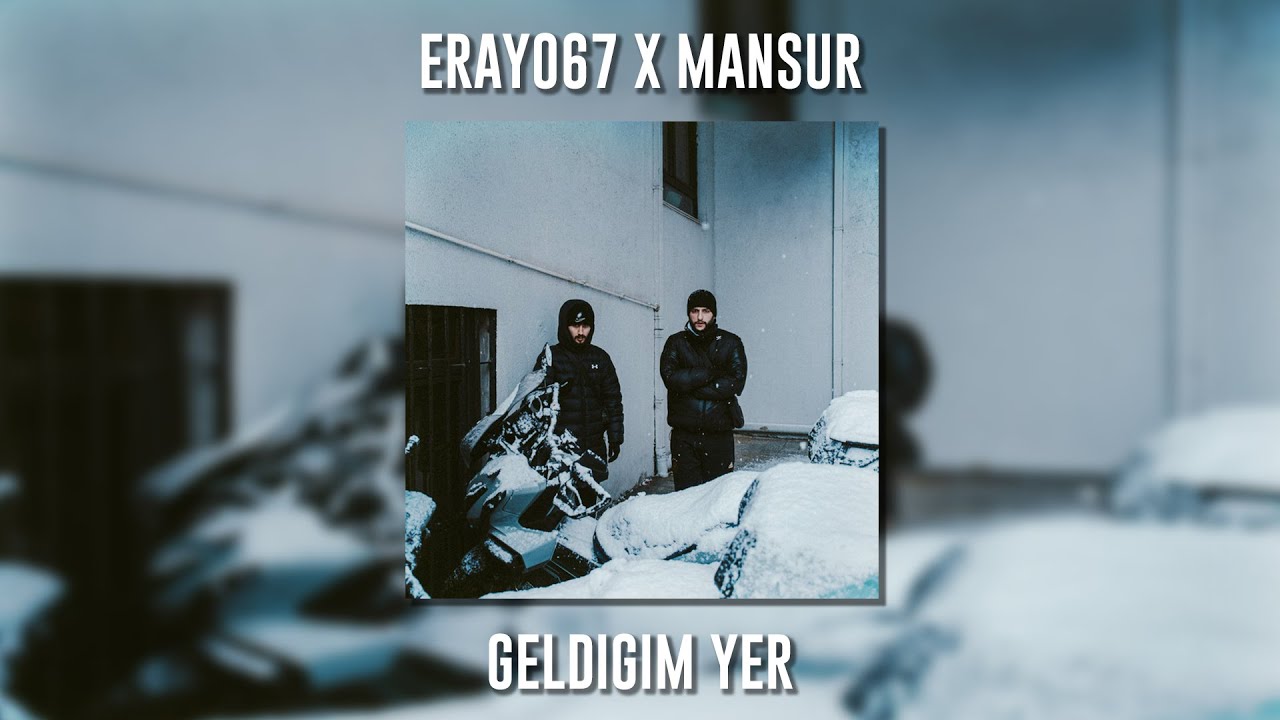 Eray067 GELDİĞİM YER