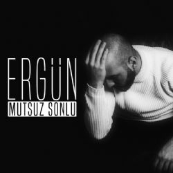 Ergün Mutsuz Sonlu