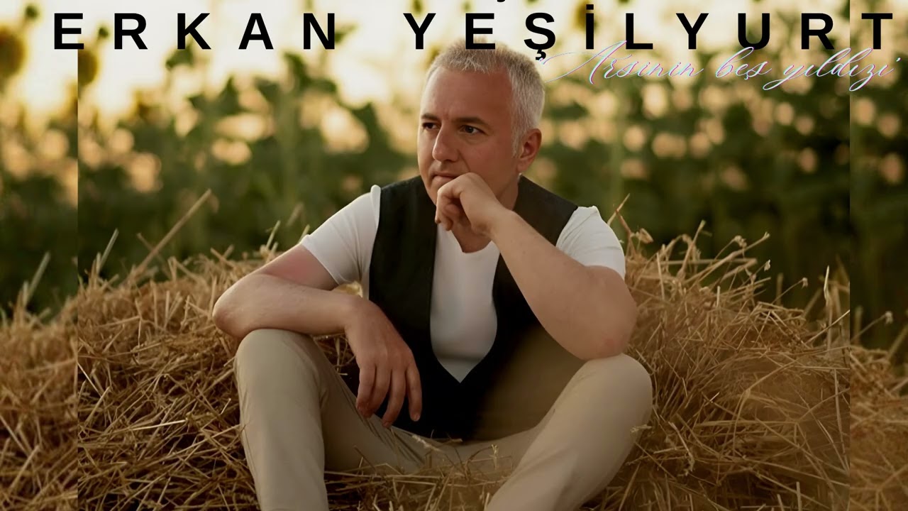 Erkan Yeşilyurt Arsin in Beş Yıldızı