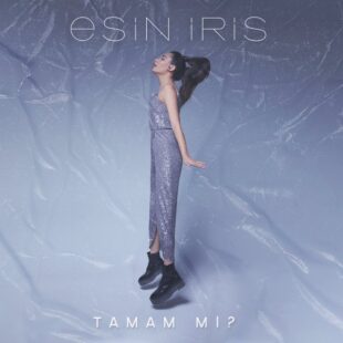 Esin İris Tamam mı
