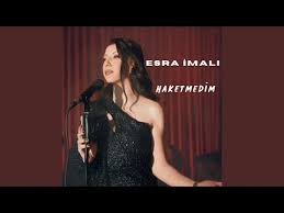 Esra İmalı Haketmedim
