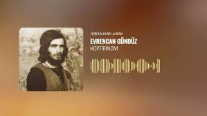 Evrencan Gündüz Hoptirinom
