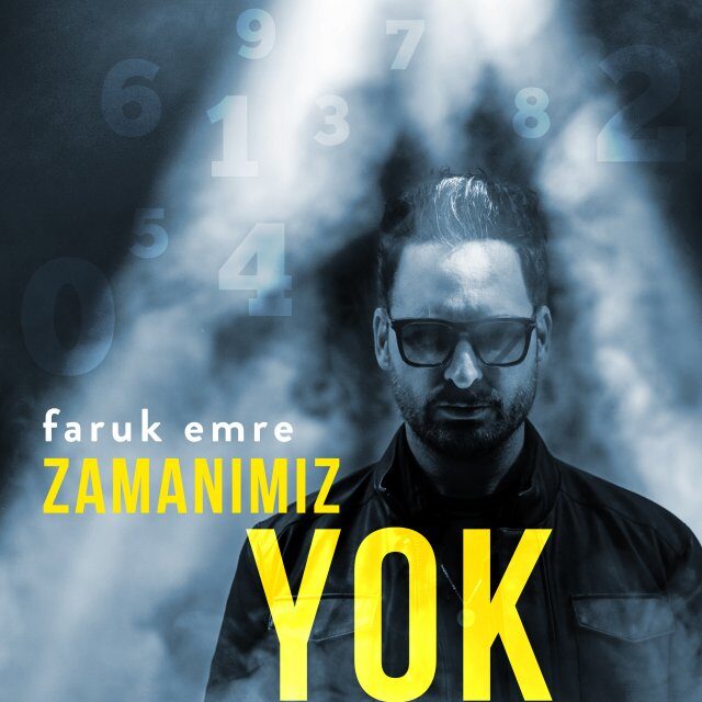 Faruk Emre Zamanımız Yok