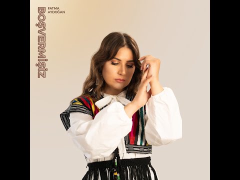 Fatma Aydoğan Boşvermişiz