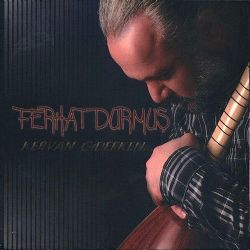 Ferhat Durmuş Kervan Giderken