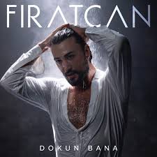 Fıratcan Dokun Bana