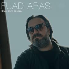 Fuad Aras Deniz Üstü Köpürür