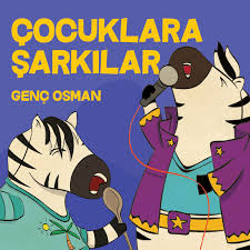 Genç Osman Çoçuklara Şarkılar
