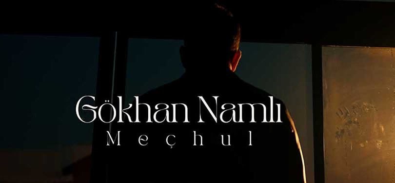 Gökhan Namlı Meçhul