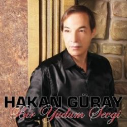 Hakan Güray Bir Yudum Sevgi