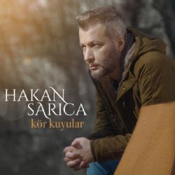Hakan Sarıca Kör Kuyular