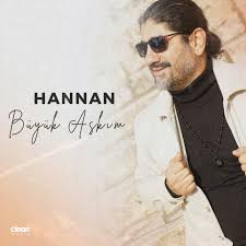 Hannan Büyük Aşkım