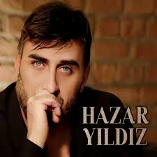 Hazar Yıldız Kuyumu Kazmışsın