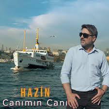 Hazin Canımın Canı