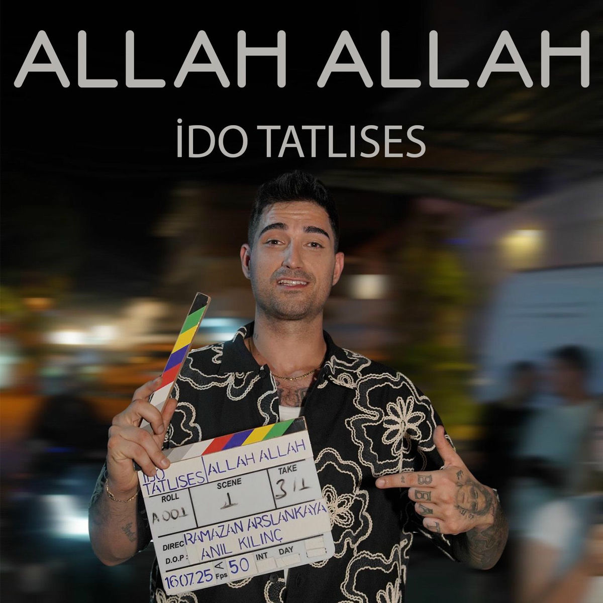 İdo Tatlıses Allah Allah
