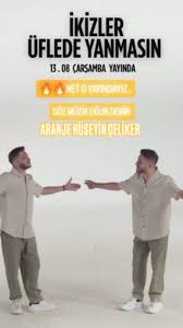 İkizler Üflede Yanmasın