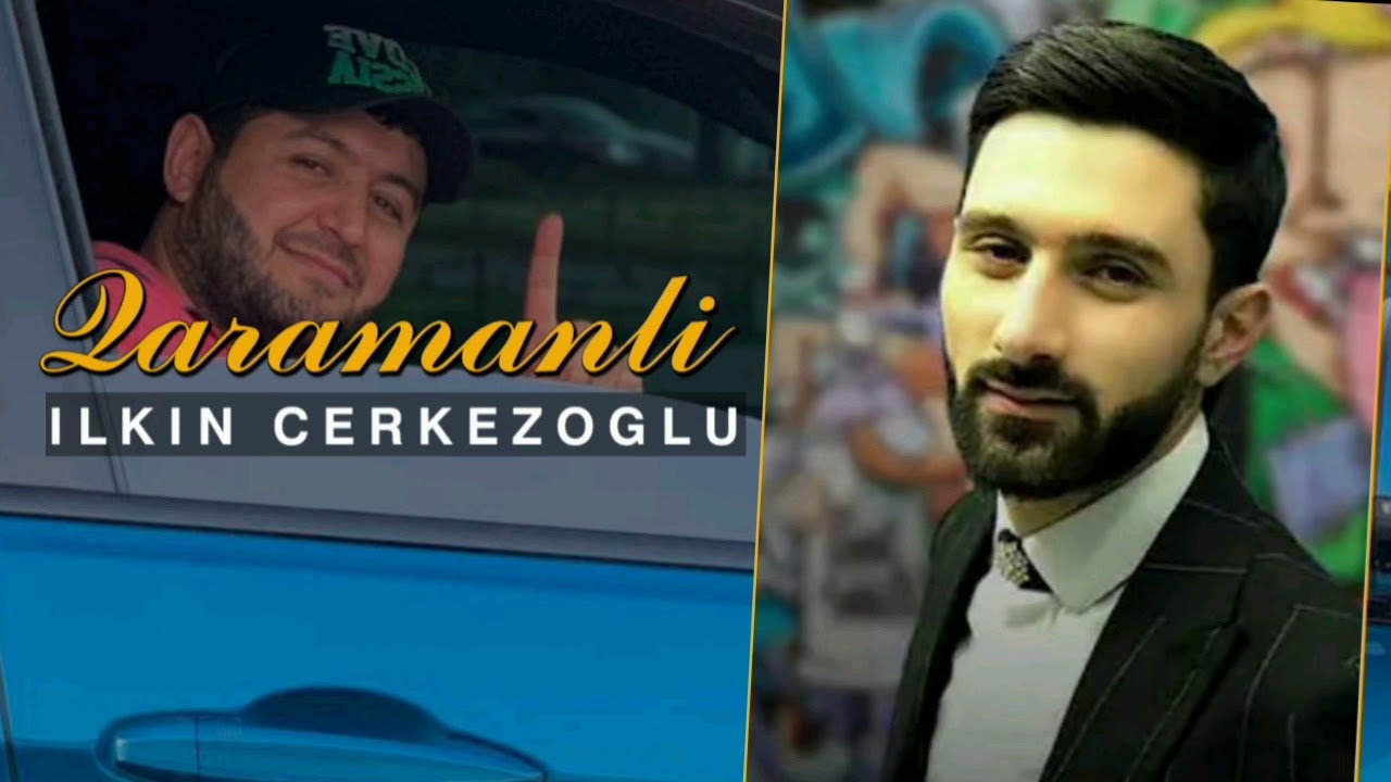 İlkin Çerkezoğlu Qaramanlı
