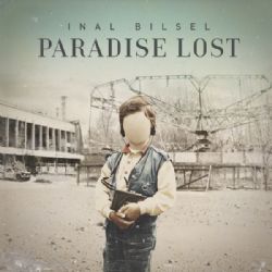 Inal Bilsel Paradise Lost