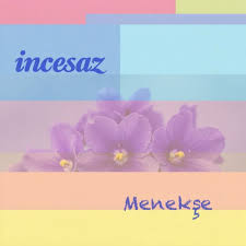 İncesaz Menekşe