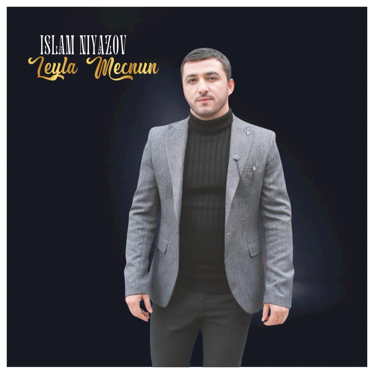 İslam Niyazov Leyla Mecnun
