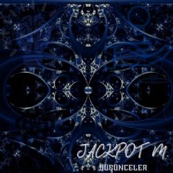 Jackpot M Düşünceler